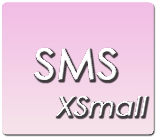 SMS XSmall