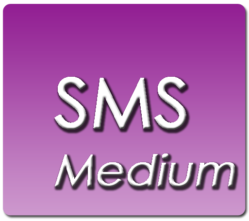 SMS Medium